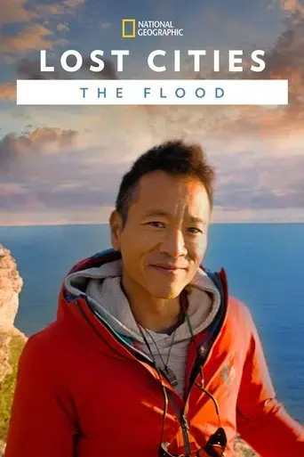 lost-cities-the-great-flood-2021
