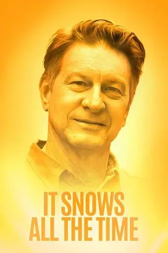it-snows-all-the-time-2022