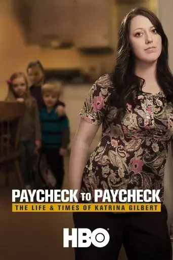 paycheck-to-paycheck-the-life-and-times-of-katrina-gilbert-2014