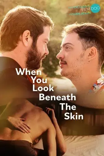 when-you-look-beneath-the-skin-2023
