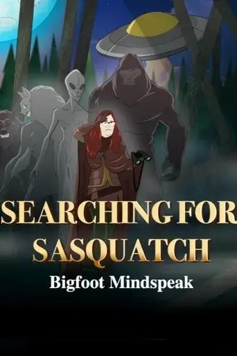 searching-for-sasquatch-bigfoot-mindspeak-2022