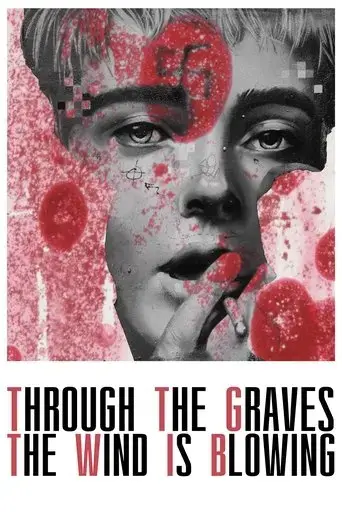 through-the-graves-the-wind-is-blowing-2024