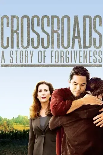 crossroads-a-story-of-forgiveness-2007