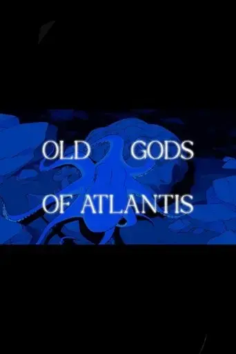 old-gods-of-atlantis-2025