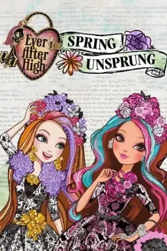 ever-after-high-spring-unsprung-2015