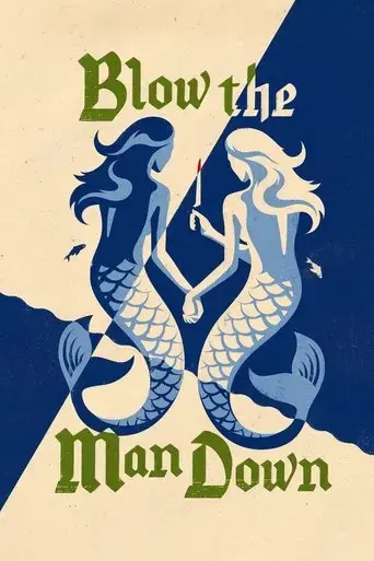 blow-the-man-down-2019