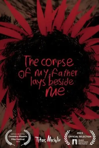 the-corpse-of-my-father-lays-beside-me-2024