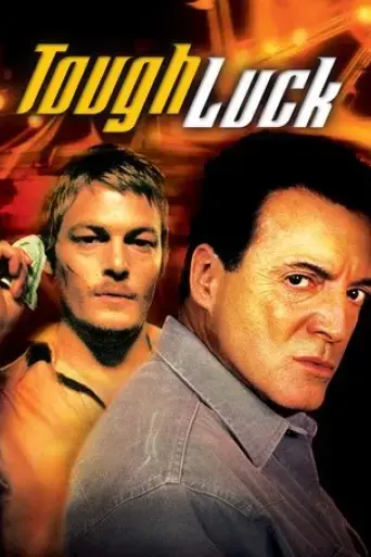 tough-luck-2004