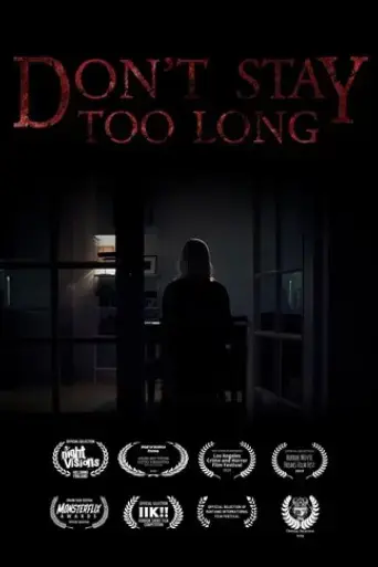 don-t-stay-too-long-2019