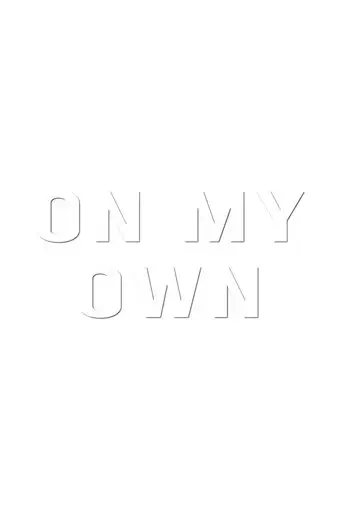 on-my-own-2020