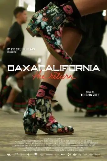 oaxacalifornia-the-return-2021