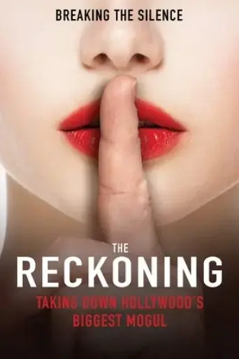 the-reckoning-hollywood-s-worst-kept-secret-2018