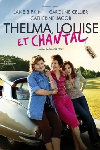 thelma-louise-et-chantal-2010