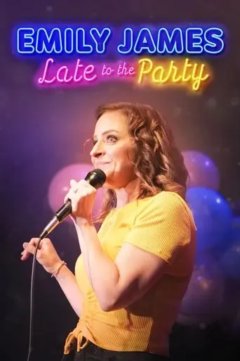 late-to-the-party-with-emily-james-2024