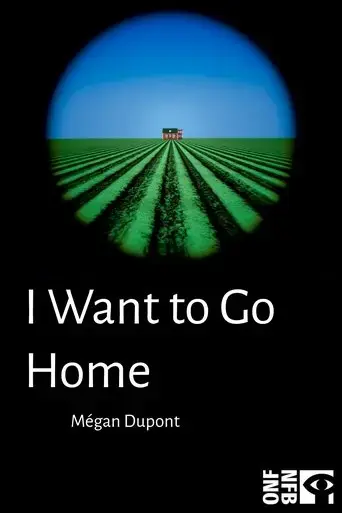i-want-to-go-home-2025
