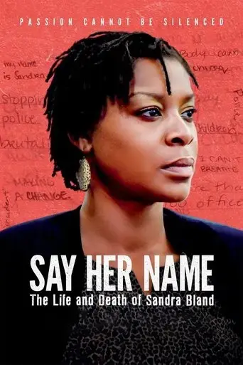 say-her-name-the-life-and-death-of-sandra-bland-2018