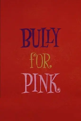 bully-for-pink-1965