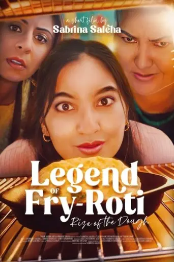 legend-of-fry-roti-rise-of-the-dough-2025