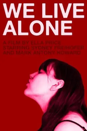 we-live-alone-2022