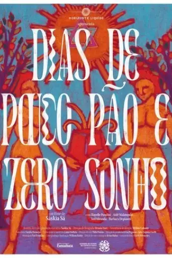 dias-de-pouco-pao-e-zero-sonho-2024