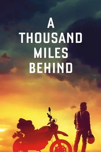 a-thousand-miles-behind-2020