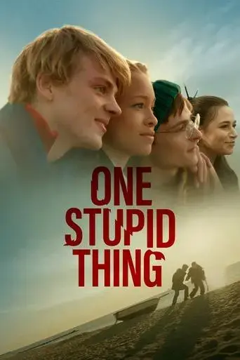 one-stupid-thing-2025