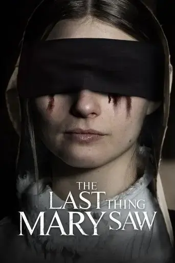 the-last-thing-mary-saw-2021