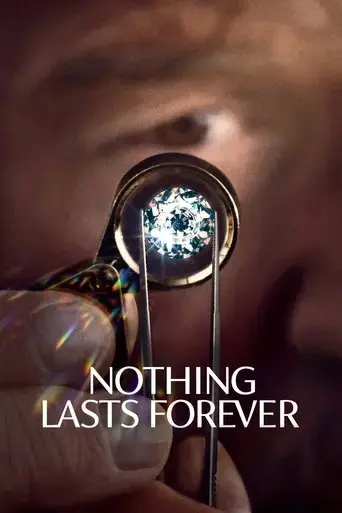 nothing-lasts-forever-2022