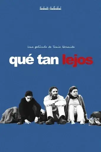 que-tan-lejos-2006