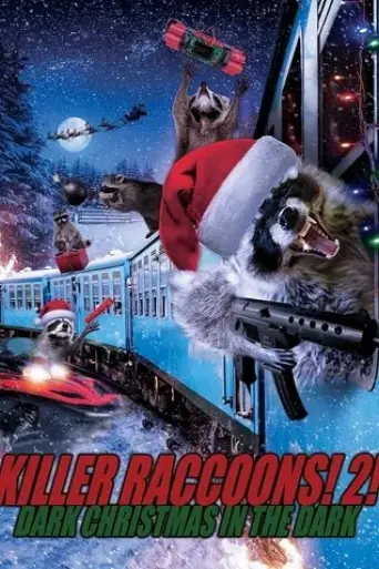 killer-raccoons-2-dark-christmas-in-the-dark-2019