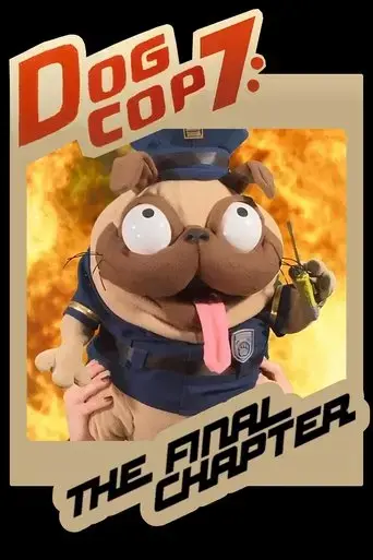 dog-cop-7-the-final-chapter-2021