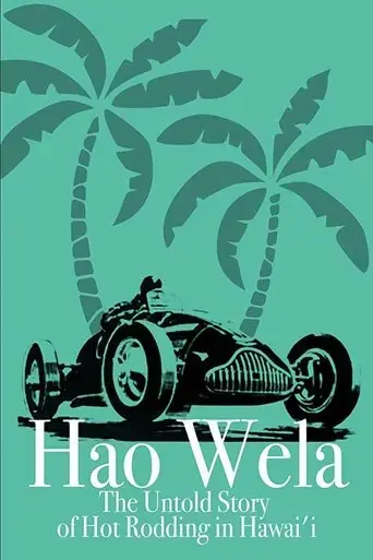 hao-wela-the-untold-story-of-hot-rodding-in-hawai-i-2017