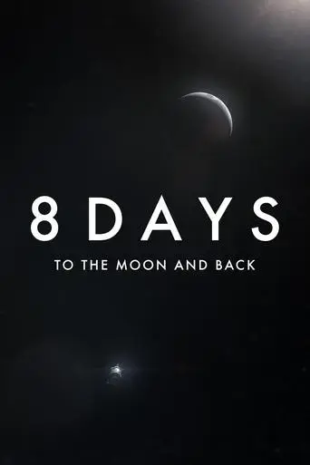 8-days-to-the-moon-and-back-2019