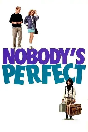 nobody-s-perfect-1990