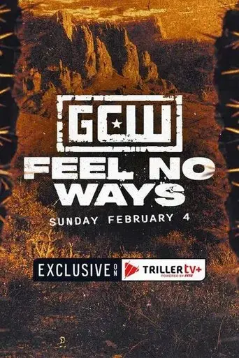 gcw-feel-no-ways-2024-2024