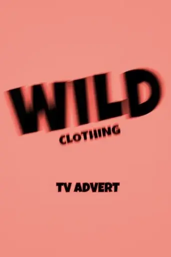 wild-clothing-tv-advert-2025