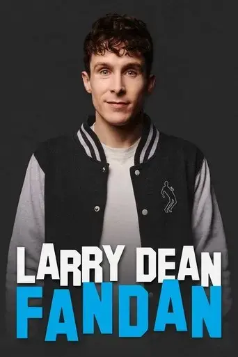 larry-dean-fandan-2023