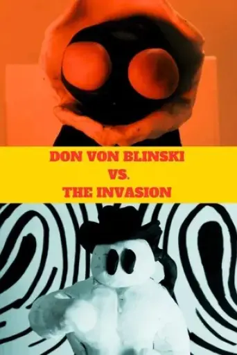 don-von-blinski-vs-the-invasion-2024
