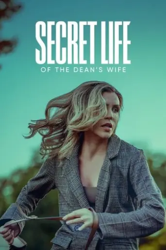 secret-life-of-the-dean-s-wife-2025-tv-2025