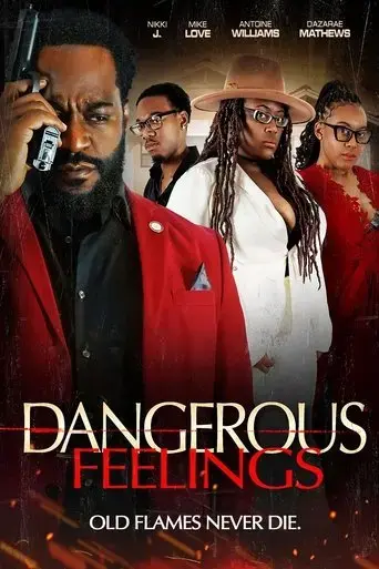 dangerous-feelings-2024