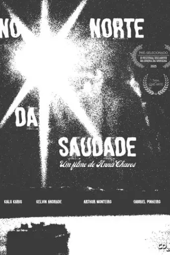 no-norte-da-saudade-2025