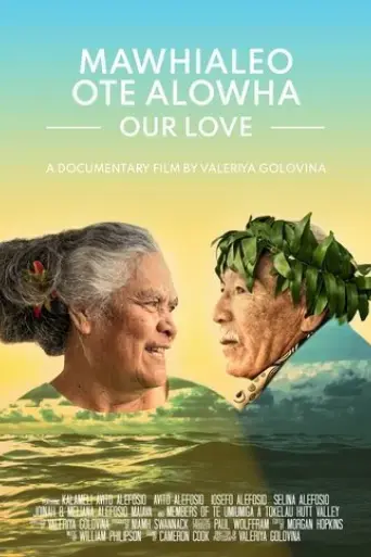mawhialeo-ote-alowha-our-love-2020