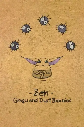 zen-grogu-and-dust-bunnies-2022