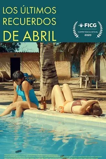 los-ultimos-recuerdos-de-abril-2020