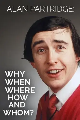 alan-partridge-why-when-where-how-and-whom-2017