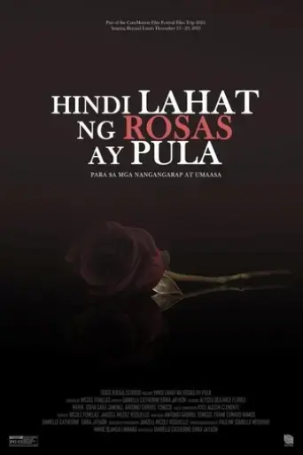 hindi-lahat-ng-rosas-ay-pula-2024