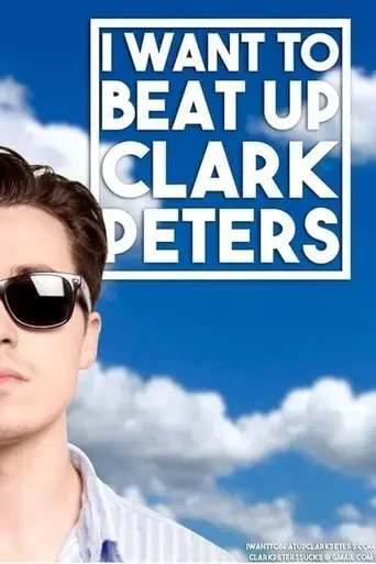i-want-to-beat-up-clark-peters-2016