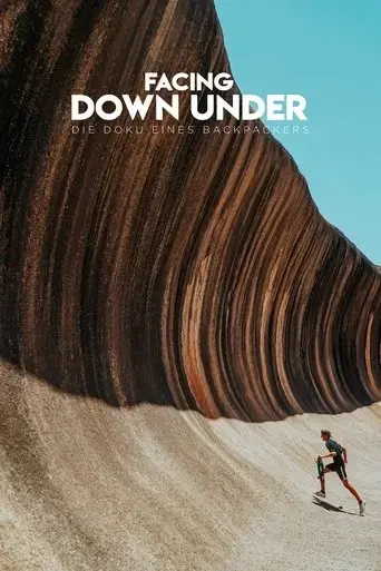 facing-down-under-a-backpackers-documentary-2022