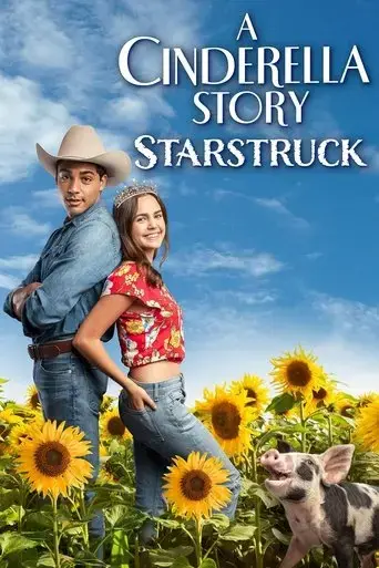 a-cinderella-story-starstruck-2021