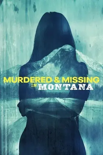 murdered-and-missing-in-montana-2021